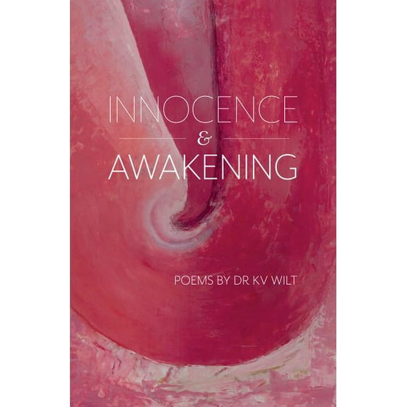 Innocence & Awakening (Paperback)