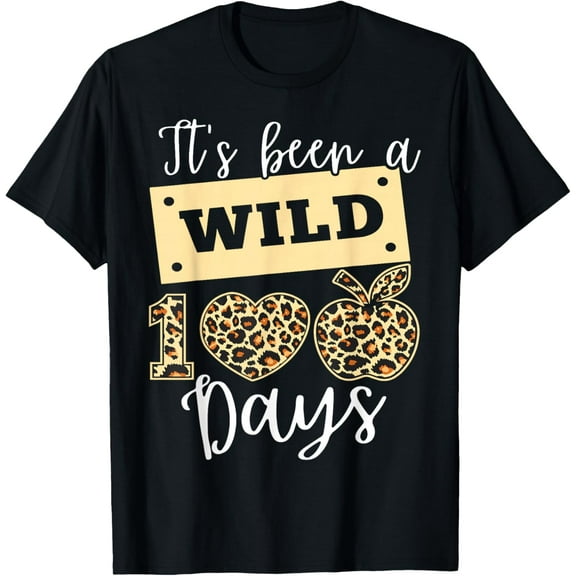 It's Been A Wild 100 Days Happy 100th Day Of School Leopard T-Shirt Shirts