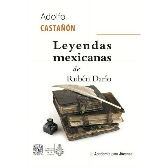 Leyendas mexicanas de rubén darío