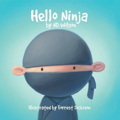 Pre-Owned Hello Ninja (Paperback) by Nate Wilson