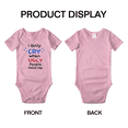 thumbnail image 3 of I Only Cry When Ugly People Hold Me Funny Baby Bodysuits For Boy Newborn-24 Monthes, 3 of 5