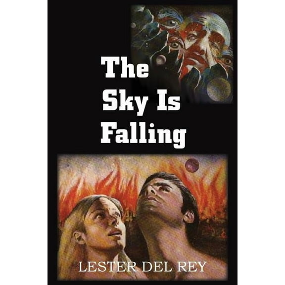 The Sky Is Falling, (Paperback)