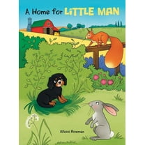 A Home for Little Man, (Hardcover)