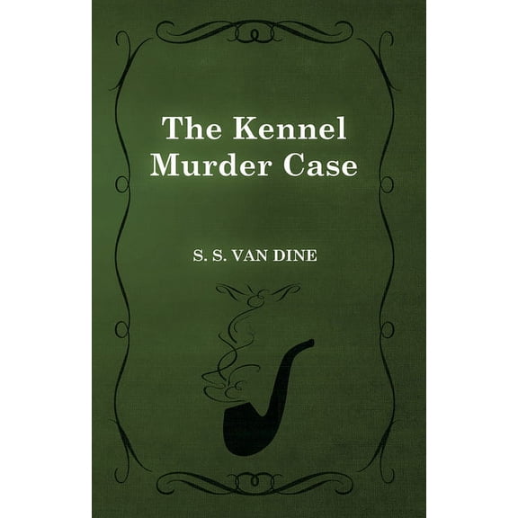 The Kennel Murder Case, (Paperback)