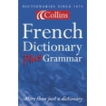 thumbnail image 1 of Pre-Owned Collins French Dictionary Plus Grammar (Dictionary) (Paperback) 0007126298 9780007126293, 1 of 1