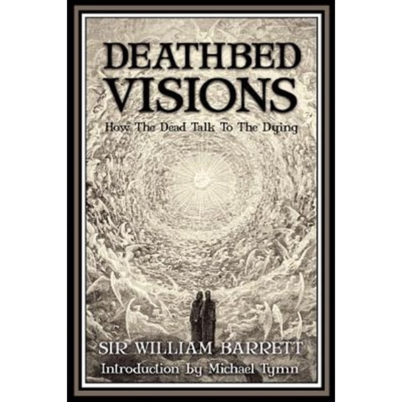 Pre-Owned Deathbed Visions (Paperback) 1907661026 9781907661020