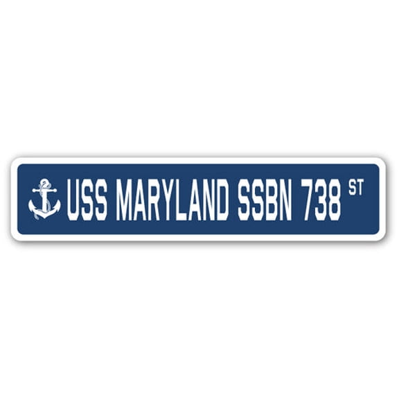 USS MARYLAND SSBN 738 Street Sign us navy ship veteran sailor gift