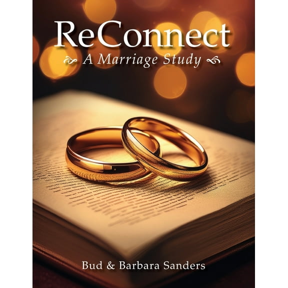 ReConnect: A Marriage Study, (Paperback)