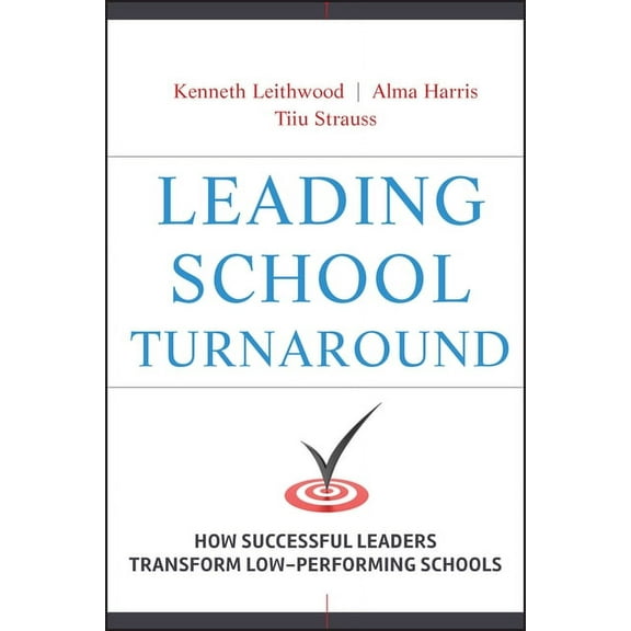 Leading School Turnaround, (Hardcover)