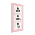 thumbnail image 3 of Stupell Industries Be You Uplifting Tickets Wall Plaque Art, design by Lettered and Lined, 15 x 10, 3 of 7