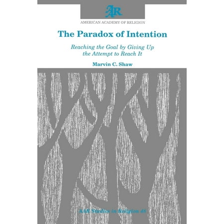 UPC: 9781555401108 | AAR Studies in Religion: The Paradox of Intention (Paperback)