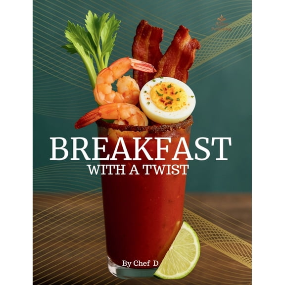 Breakfast With A Twist, (Hardcover)