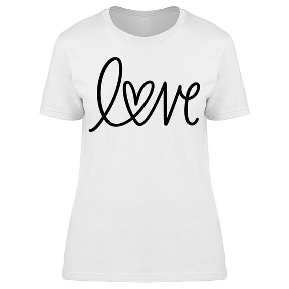 The Love Of My Life T-Shirt Women -Image by Shutterstock Women T-Shirt, Female x-Large