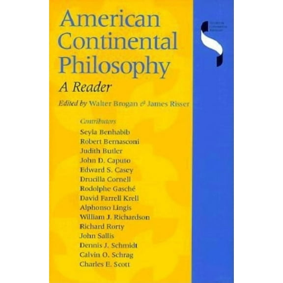 Studies in Continental Thought American Continental Philosophy: A Reader, (Paperback)