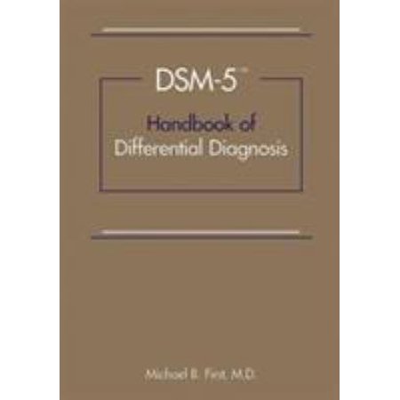 Pre-Owned Dsm-5(r) Handbook of Differential Diagnosis (Paperback) 1585624624 9781585624621