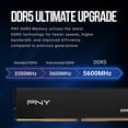 thumbnail image 4 of PNY Low Profile 32GB (2x16GB) DDR5 RAM 5600MHz (PC5-44800) - CL46, 1.1V - Desktop Memory Kit, 4 of 12