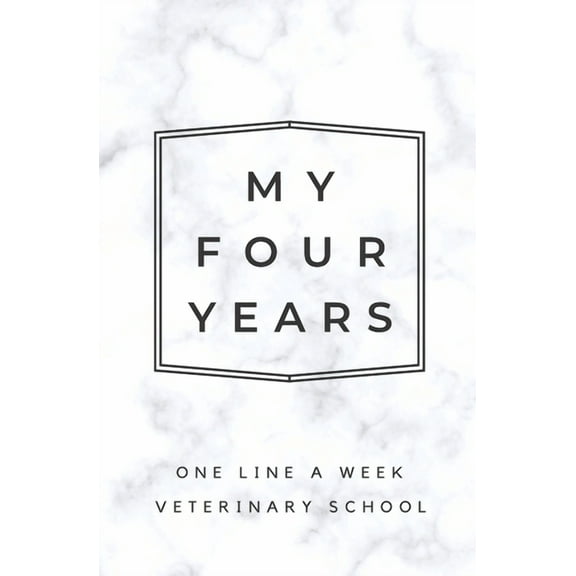 My Four Years: One Line A Week Veterinary School: Marble Vet School Memory Book, (Paperback)