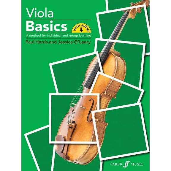 Faber Music Basics Viola Basics: A Method for Individual and Group Learning, (Paperback)