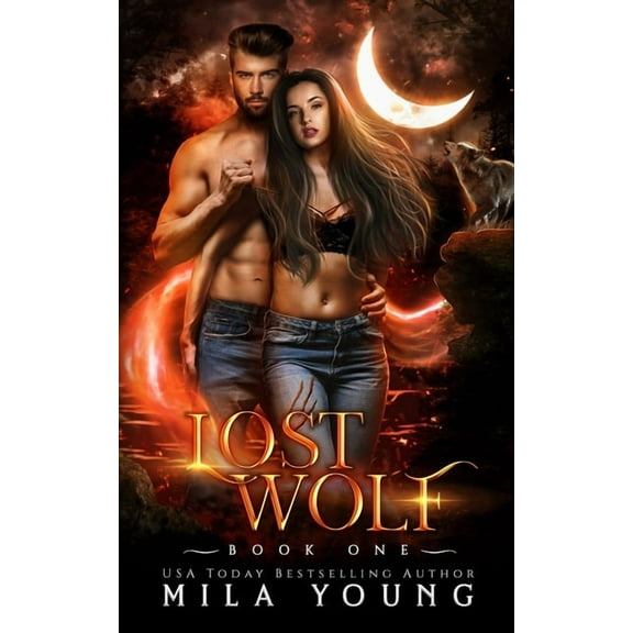 Savage Lost Wolf: Paranormal Wolf Shifter Romance, Book 1, (Paperback)