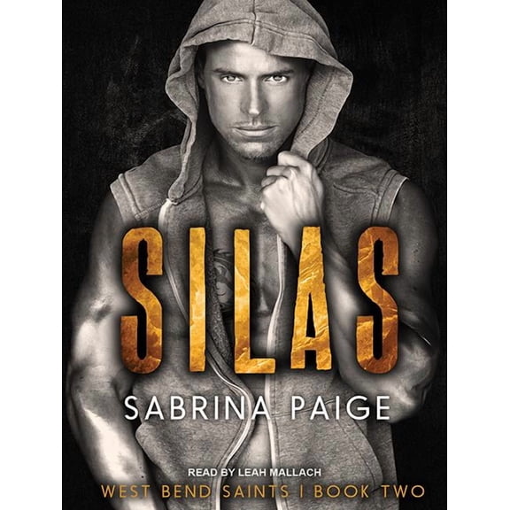 West Bend Saints: Silas (Audiobook)