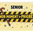 thumbnail image 4 of Funny Senior Themed Banner with Cane Design Background Decoration for Senior Moments Parties Retirement Celebrations Photo Backdrops Senior Events, 4 of 8