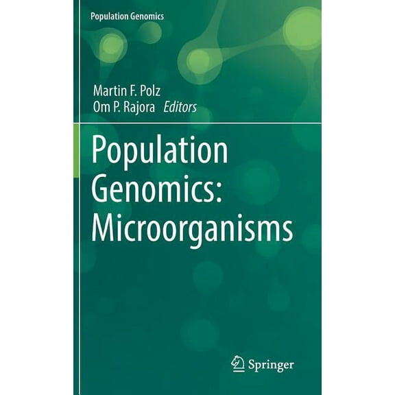 Population Genomics Population Genomics: Microorganisms, (Hardcover)