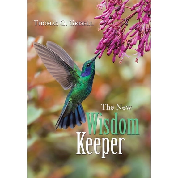 The New Wisdom Keeper, (Hardcover)