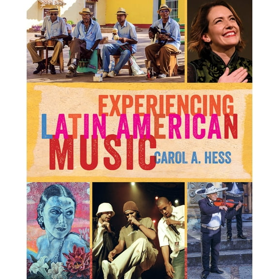 Experiencing Latin American Music, (Paperback)