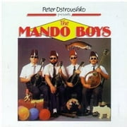 PETER OSTROUSHKO PRESENTS THE MANDO BOYS (033651001027)