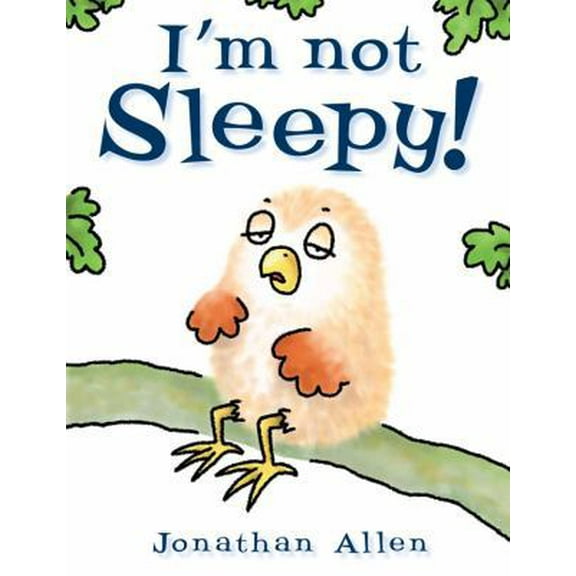 Pre-Owned I'm Not Sleepy! (Board book) 1907967370 9781907967375