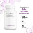 thumbnail image 5 of SuperSmart Ginkgo Biloba 180mg per Day (High Strength) - Ginkgo Supplement - 24% Ginkgo Flavonglycosides | Non-GMO & Gluten Free - 90 Vegetarian Capsules, 5 of 9