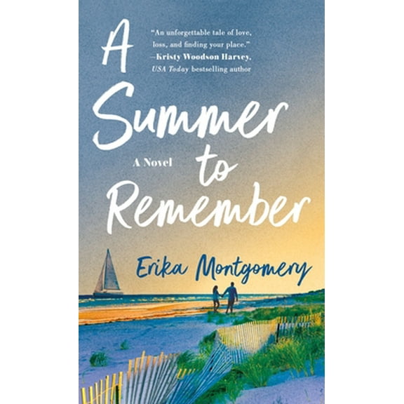 Pre-Owned A Summer to Remember (Mass Market Paperback) 1250889944 9781250889942