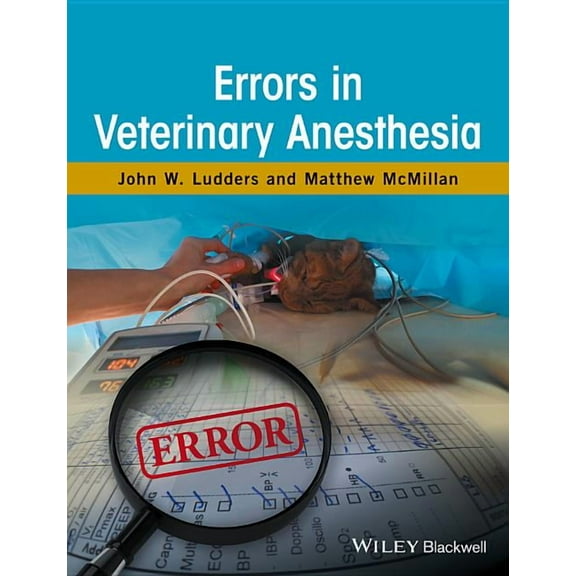 Errors in Veterinary Anesthesia, (Hardcover)