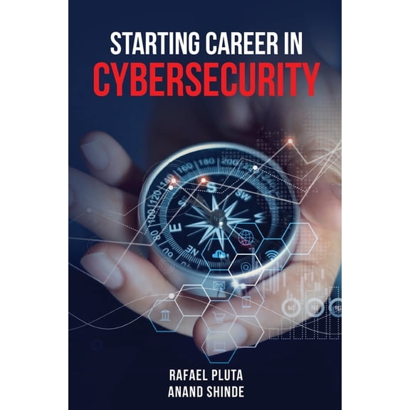 Starting Career in Cybersecurity, (Paperback)