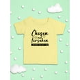 thumbnail image 3 of Chosen Not Forsaken T-Shirt Infant -Smartprints Designs,  18 Months, 3 of 4