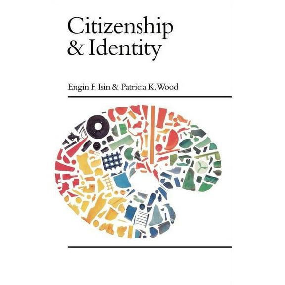 Politics and Culture Citizenship and Identity, (Hardcover)