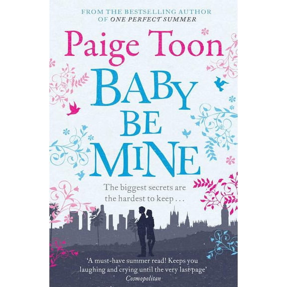 Baby Be Mine (Paperback)