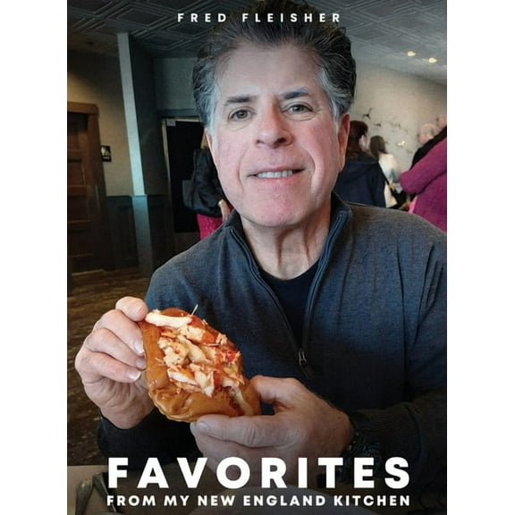 Favorites from My New England Kitchen, (Hardcover)