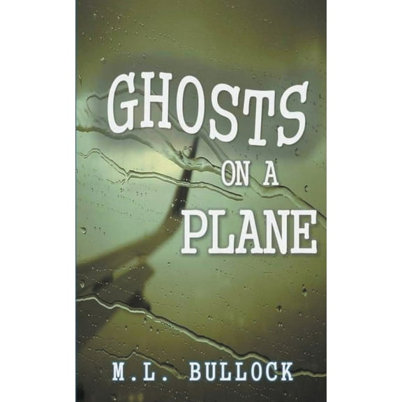 Ghosts on a Plane, (Paperback)