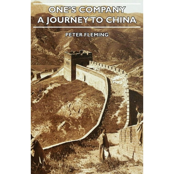 One's Company - A Journey to China - Hardcover