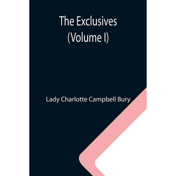 The Exclusives (Volume I), (Paperback)