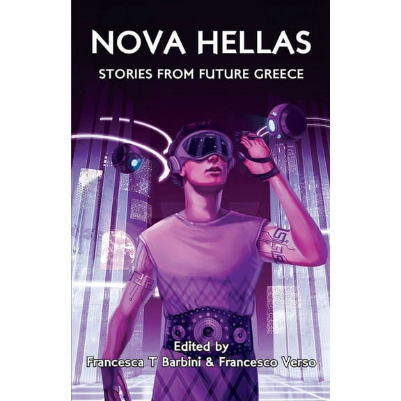 Nova Hellas: Stories from Future Greece, (Paperback)