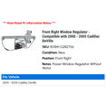thumbnail image 2 of Front Right Window Regulator - Compatible with 2000 - 2005 Cadillac DeVille 2001 2002 2003 2004, 2 of 2