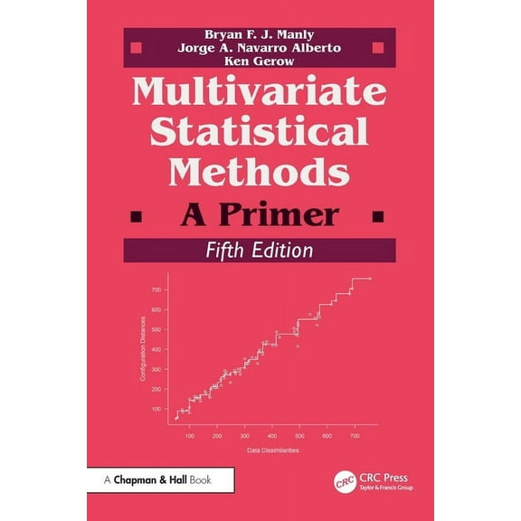 Multivariate Statistical Methods: A Primer, (Paperback)