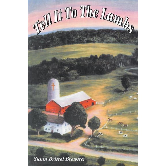 Tell it to the Lambs, (Paperback)