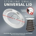 thumbnail image 2 of Sterline Small Universal Lid,Fits 5,8 Inch Cookware,Tempered Glass Top with Steam Vent for Pots, Pan, and Cast Iron Skillets,Stainless Steel Replacement Pot Lid for Kitchen Organizing, Space Saving, 2 of 6