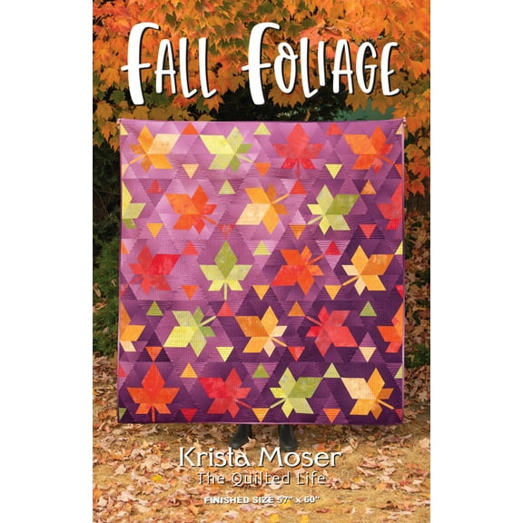 Fall Foliage Quilt Pattern by Krista Moser for The Quilted Life