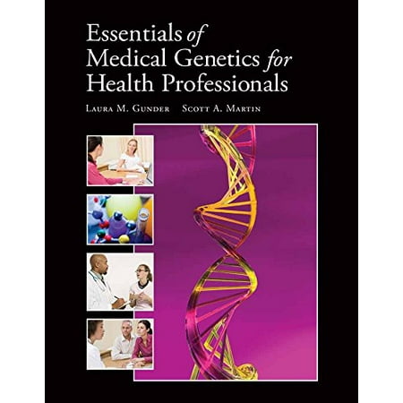 Essentials of Medical Genetics for Health Professionals, Used [Paperback]