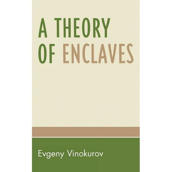 Theory of Enclaves, (Hardcover)