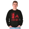 thumbnail image 5 of Put Out Fire Firefighter Fireman Men's Crewneck Sweatshirt Brisco Brands S, 5 of 6